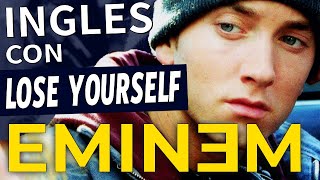 INGLÉS CON EMINEM  INGLÉS FÁCIL Y RÁPIDO CON CANCIONES [upl. by Sergei]