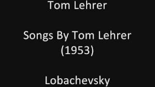 Tom Lehrer Lobachevsky studio solo 1953 [upl. by Bigner]