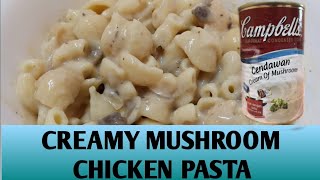 Creamy Mushroom Chicken Pasta Campbells [upl. by Lachish854]