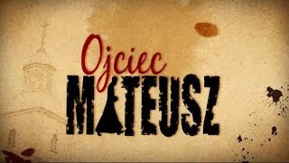 Ojciec Mateusz Muzyka [upl. by Donna285]