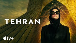 Tehran — Official Trailer  Apple TV [upl. by Aihc]