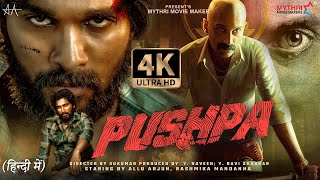 Pushpa Full Movie Hindi Dubbed HD Facts 4K  Allu Arjun  Rashmika Mandanna  Sukumar  Devi Prasad [upl. by Ordnazil352]