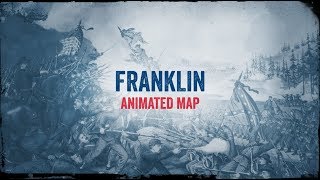 Franklin Animated Battle Map [upl. by Nauwaj639]