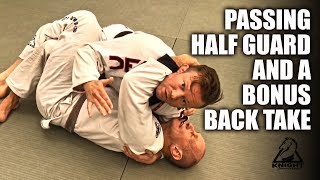 How to Pass Half Guard amp A Bonus Back Take  JiuJitsu Basics [upl. by Halie]