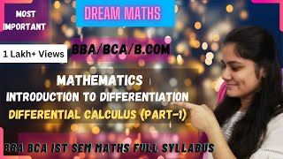 Introduction to differentiationhow to find derivativesBBA Maths BCA MathsBCOM Maths [upl. by Ishmul843]