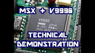 MSXV9990 Technical Demonstration [upl. by Tadashi358]