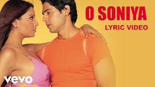 O Soniya Lyric Video  Ishq Hai TumseBipasha Basu Dino MoreaUdit Narayan Alka Yagnik [upl. by Dymphia]