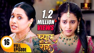 मामी ने निकाल दिया प्रिया को घर से बहार  Pyaar Kii Raahein  Todays Full Episode 16  Dangal TV [upl. by Zitah]