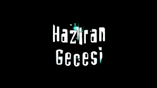 Gökhan Kırdar Haziran Gecesi Jenerik 2004 Official Soundtrack HaziranGecesi [upl. by Heyde527]