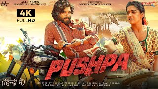 Pushpa Full Movie Hindi Dubbed HD Facts 4K  Allu Arjun  Rashmika Mandanna  Sukumar  Devi Prasad [upl. by Adiela110]