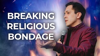 How to Break Religious Mindsets and Live in the Spirit [upl. by Eniac]