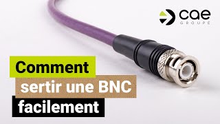 Comment sertir une BNC facilement [upl. by Rehnberg]