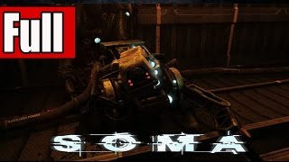 SOMA Full Game Walkthrough No Commentary Gameplay Lets Play [upl. by Petite582]