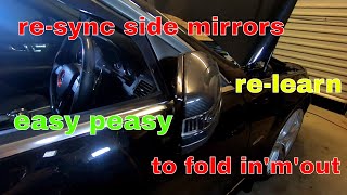 HOW TO RESSYNC YOUR MIRRORS TO FOLD INnOUT AGAIN MERCEDES W204 [upl. by Hillie]