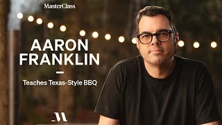 Aaron Franklin Teaches Texas Style BBQ  Official Trailer  MasterClass [upl. by Gratianna]