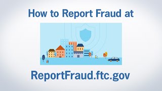 How to Report Fraud at ReportFraudftcgov  Federal Trade Commission [upl. by Jen]