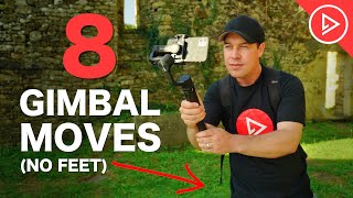 8 Smartphone Gimbal Moves WTHOUT MOVING YOUR FEET [upl. by Clim]