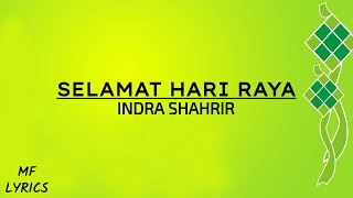 Indra Shahrir  Selamat Hari Raya Lirik [upl. by Asela502]