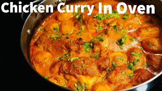 The EASIEST amp MOST DELICIOUS Chicken Curry Recipe IN THE OVEN You Will Be Amazed [upl. by Einaffets]