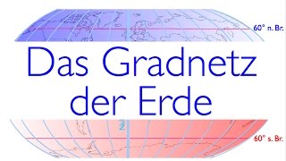 Das Gradnetz der Erde [upl. by Hacceber]