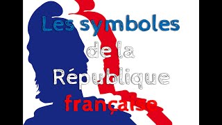 les symboles de la république [upl. by Nomi]