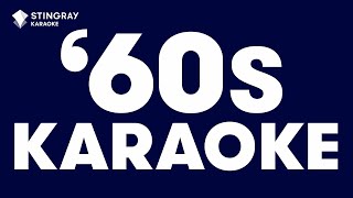 KARAOKE CLASSICS BEST OF 60s MUSIC  Frank Sinatra Creedence Clearwater Revival Etta James amp More [upl. by Nujra]