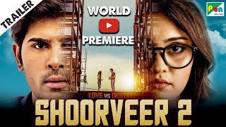 Shoorveer 2  Official Hindi Dubbed Movie Trailer  Allu Sirish Surbhi Puranik Seerat Kapoor [upl. by Suaeddaht]