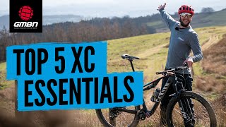 Cross Country Mountain Biking Essentials  What Do You Need For XC [upl. by Britteny]