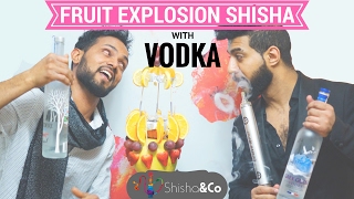 EXOTIC HOOKAH  FRUIT EXPLOSION WITH ALCOHOL  HOW TO [upl. by Rees]