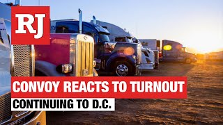 Peoples Convoy truckers react to turnout [upl. by Mellie534]