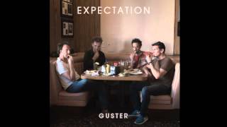 Guster  Expectation HIGH QUALITY CD VERSION [upl. by Trilbee792]