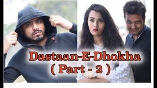 Badla  DastaanEDhokha  Part 2  Amit Bhadana [upl. by Lecroy]