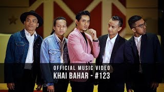 Khai Bahar  123 Official Music Video [upl. by Jeffery]