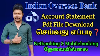 How to download IOB bank statement Pdf file  IOB bank statement download in tamil  Star Online [upl. by Ralli]