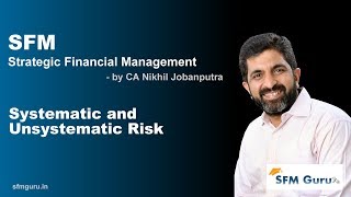 Systematic amp Unsystematic Risk  CA Final SFM  Strategic Financial Management [upl. by Eniretac]