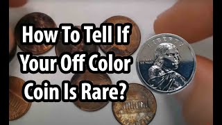 Off Color Coins Rare or On Wrong Planchet  Are They Rare And Valuable [upl. by Hillery]