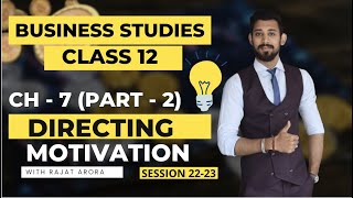 Directing  Motivation  Class 12  Business studies  Part 2 [upl. by Euqimod]