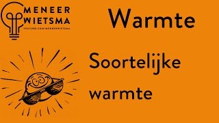 Natuurkunde uitleg Warmte 4 Soortelijke Warmte [upl. by Branca]