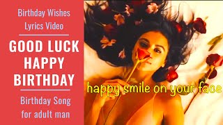 Sexy Happy Birthday Wishes Video for MAN 2022 ❤️NEW HAPPY BIRTHDAY SONGs for Friends WhatsApp Status [upl. by Tudor]