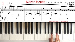 NEVER FORGET Очень красивая мелодия на пианино Ноты Very beautiful piano music Sheets Partitura [upl. by Eetsud]