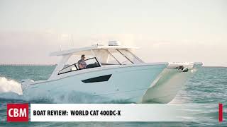 Bosuns Marine World Cat 400DC X Review [upl. by Ejroj]