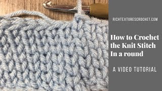 How to Crochet the Knitwaistcoat Stitch in a Round [upl. by Anitsrik]