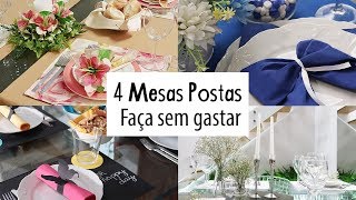 Diy 4 Mesas postas com dicas de com fazer sem gastar [upl. by Nesahc]