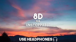 Sia  Unstoppable 8D Audio [upl. by Ramsden]