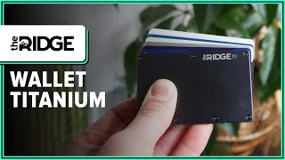 The Ridge Wallet Titanium Review 2 Weeks of Use [upl. by Bobby]