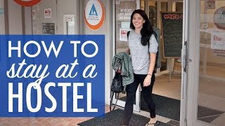 Everything you need to know about STAYING AT A HOSTEL [upl. by Yelahs]