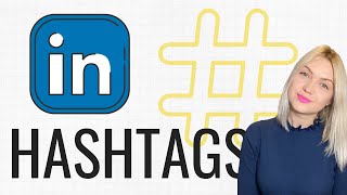 How To Use Hashtags On LinkedIn LinkedIn Hashtag Guide [upl. by Aerdnac]