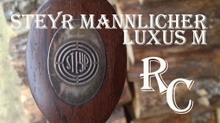 STEYR MANNLICHER LUXUS Model M [upl. by Noellyn]