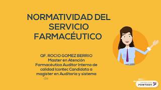 NORMATIVIDAD DEL SERVICIO FARMACEUTICO PARTE 1 [upl. by Enecnarf]