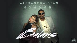 Alexandra Stan feat Mohombi  Balans Official Audio [upl. by Weinrich]